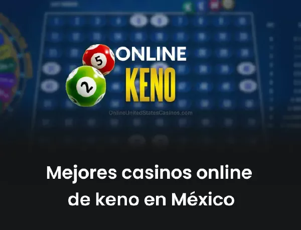 Mejores casinos online de Keno en México
